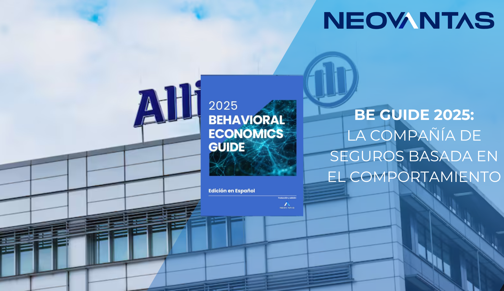 El caso Allianz: Diseños basados en el comportamiento del cliente